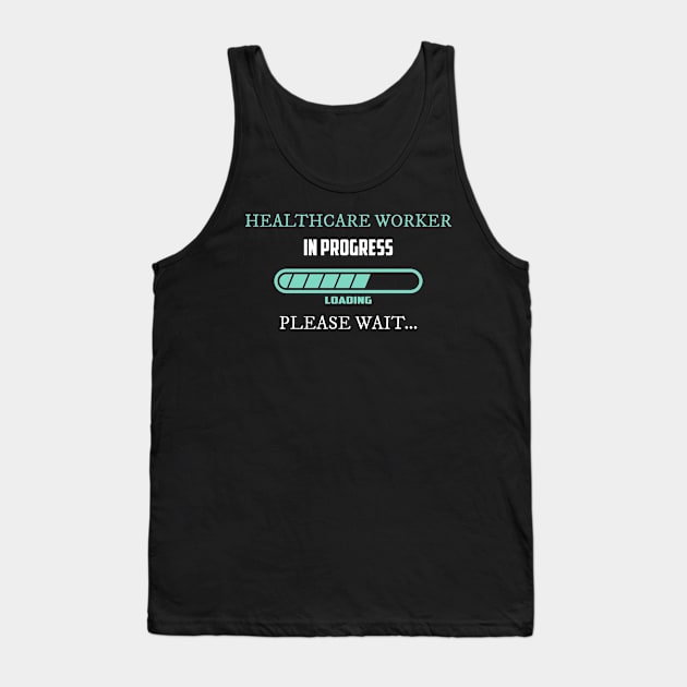 Social Worker In Progress Loading Future Social Worker Tank Top by 2blackcherries